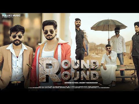 Round Round(Official Video) - Sk_One | Sharry Yamunanagar | Abhishek Ratouli | New Hip Hop Song 2026