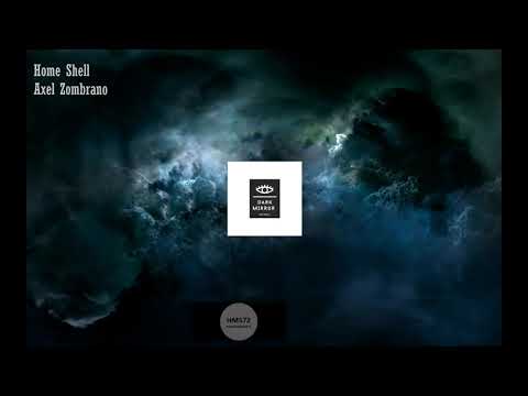Home Shell _ Abstract Ideas (Axel Zombrano Remix)