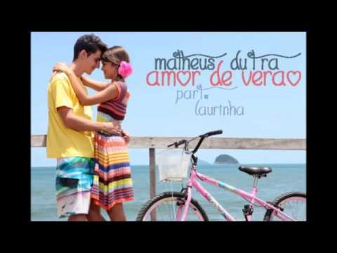 Matheus Dutra - Amor de Verão 2016