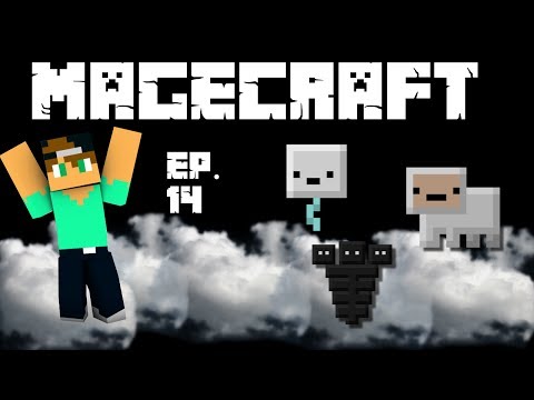 Magecraft Ep. 14 - Looting Some Clouds!?