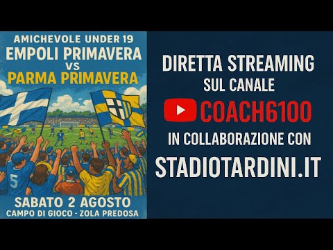 PRIMAVERA,AMICHEVOLE: EMPOLI - PARMA - DIRETTA STREAMING
