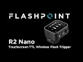 Flashpoint R2 Nano TTL Wireless Flash Trigger