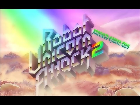 Robot Unicorn Attack 2 - HD Android Gameplay - Arcade games - Full HD Video (1080p)