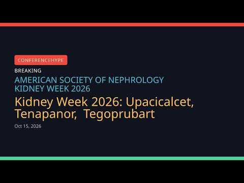 Kidney Week 2026 Update 2: Pathalys Upacicalcet, Ardelyx ...