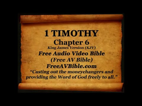 54. 1 Timothy Complete 1-6, King James Version (KJV) Free AV Bible Read Along Bible Narration 2