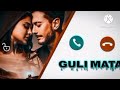 Gulli Mata Song Mobile Ringtone