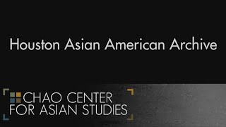 preview picture of video 'Chao Center's Houston Asian American Archive highlights Houston's immigrant history'