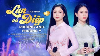 Mashup Lan Và Điệp - Phương Anh & Phương Ý (Official MV)