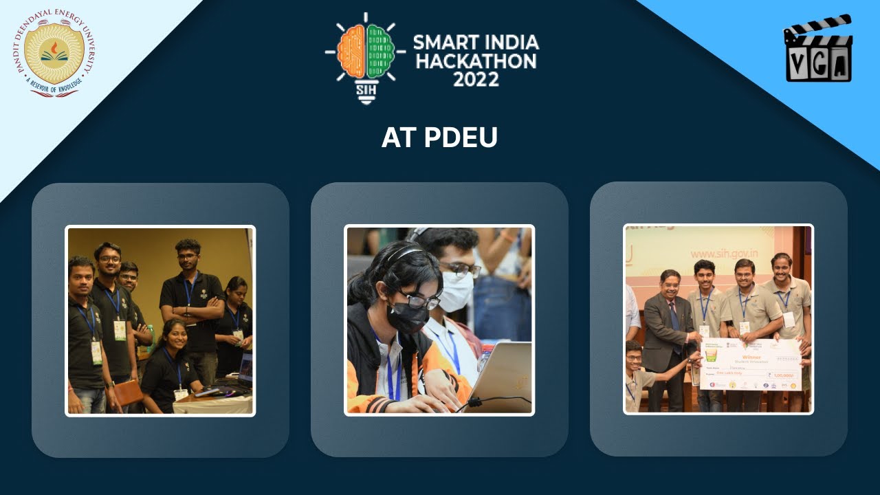 SMART INDIA HACKATHON | SIH 2022 | VGA PDEU