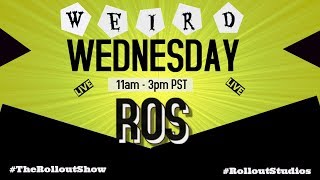 Roll Out Show Weird Wednesday 9-20-17 w/TDP, Tony Baker, Wiley Edwards, DeeDee Kelly