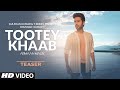 Song Teaser: Tootey Khaab | Armaan Malik | Songster | Releasing on 27th September 2019