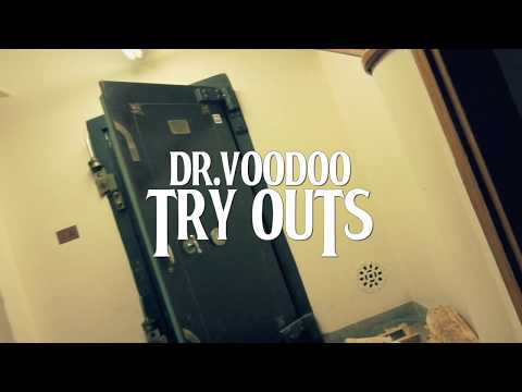 Dr.VooDoo - Try Outs