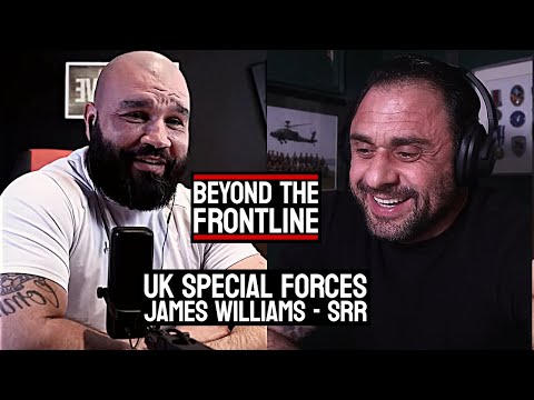 Beyond The Frontline with UK Special Forces James Williams - Episode 1