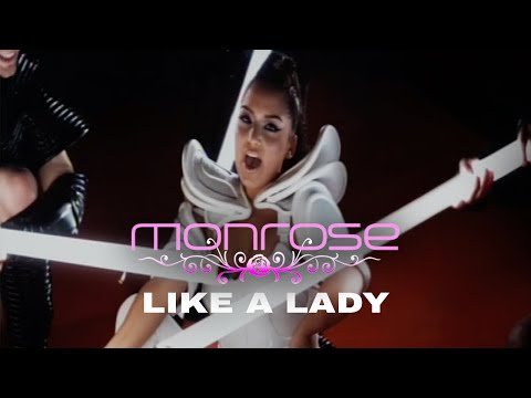 Monrose - Like a Lady (Official Video)