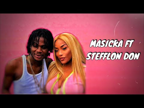 Masicka Ft Stefflon Don - Moments (Lyrics)