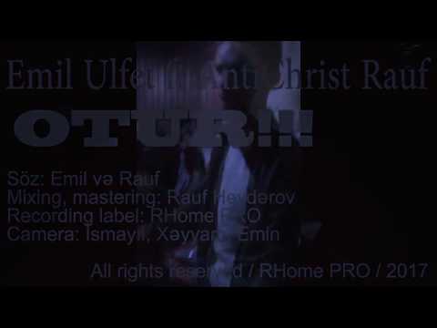 Emil Ülfət ft AntiChrist Rauf - Otur (Rap Party 01.03.2017)
