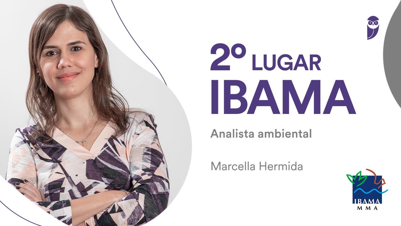 Concurso IBAMA : aprovada em 2º lugar para Analista Ambiental (tema2) - Marcella Hermida