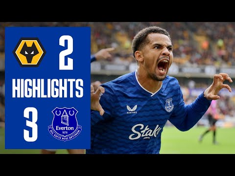 Extended highlights: WOLVES 2-3 EVERTON