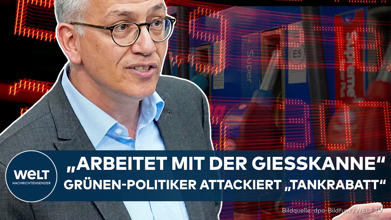 SPRIT-PREISE: "Er arbeitet mit der Gießkanne" – Grünen-Politiker attackiert den Tankrabatt