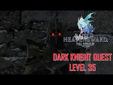 Final Fantasy XIV: Heavensward - Dark Knight Level 35 Quest