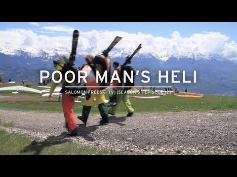 Salomon Freeski TV Season 6 Episode 12 - Poor Mans Heli
