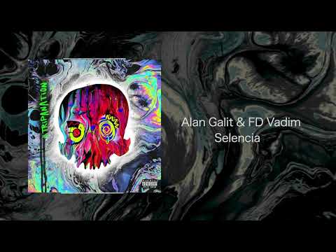 Alan Galit & FD Vadim - Selencia