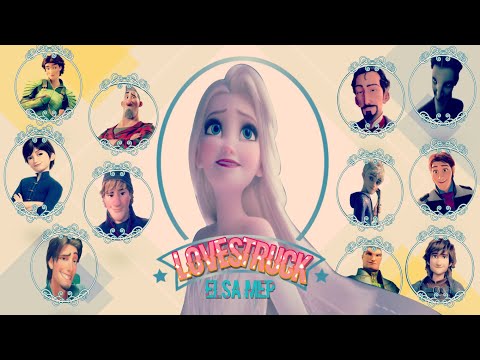 Elsa got me Lovestruck MEP [Non/Disney Crossover - Elsa Multicouples]
