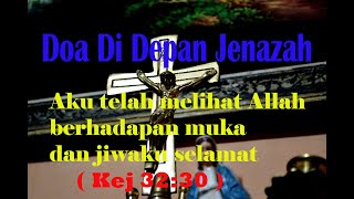 Download lagu Doa Di Depan Jenazah - Doa Katolik mp3