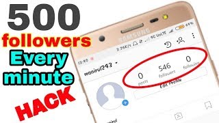 get 500 instagram follower in one minute how to get free instagram followers - 500 instagram follower!   s hack