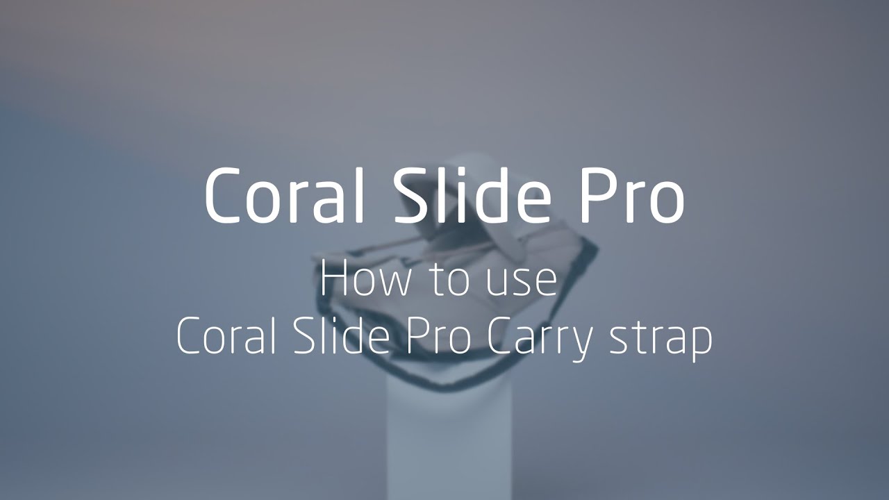 How To Use Coral Slide Pro Carry Strap