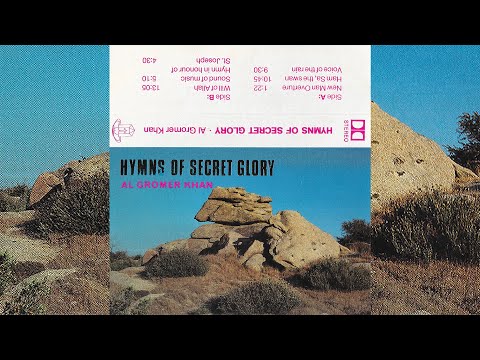 Al Gromer Khan - Hymns Of Secret Glory [1986]