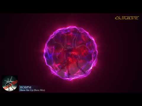ROBPM - Show Me Up (Rave Mix)