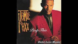 Jamie Foxx - If You Love Me