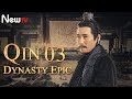 【ENG SUB】Qin Dynasty Epic 03丨The Chinese drama follows the life of Qin Emperor Ying Zheng
