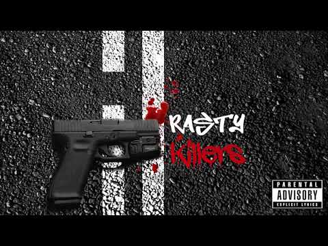 RASTY  - KILLERS (Prod. by SUPREMUSDEUS)