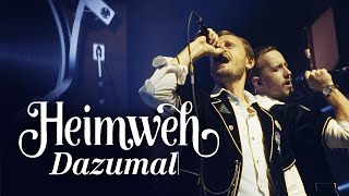 Heimweh – Dazumal – Live (Offiziells Musigvideo)