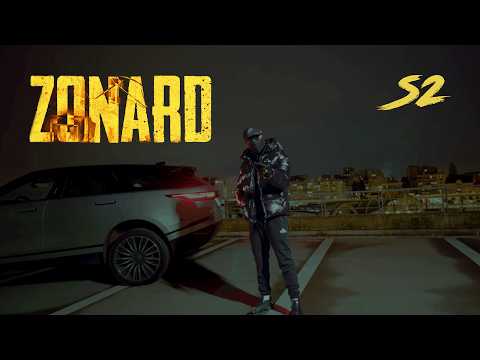 S2 - Zonard (Clip Officiel)