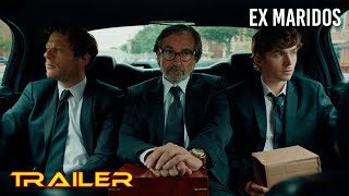 Ex maridos - Tráiler español