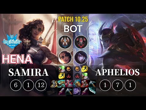 hyF Hena Samira vs Aphelios Bot - KR Patch 10.25