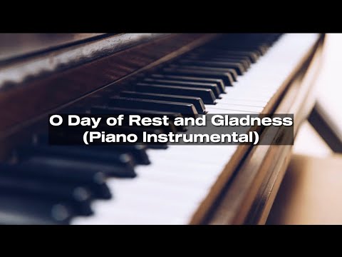 O Day of Rest and Gladness (hymn) | Kezia Eve Imperio