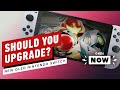 Should You Buy the New OLED Nintendo Switch? - IGN Now