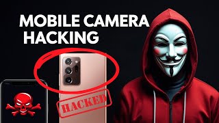 How To Hack Any Android Camera Without Touching the Phone!