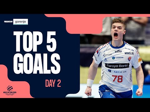 Top 5 Goals | Day 2 | Men's EHF EURO 2026