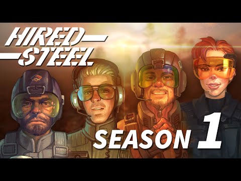 Hired Steel: A Mech Machinima – Season One Supercut
