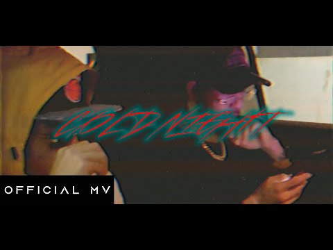 LAO100 - " COLD NIGHT " ( ROMA, MAKEME, B O B  FT. YOUNG-T ) [Official MV]