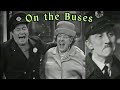 On The Buses Series 1 Full Series Full Episode Classic Sitcom
