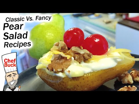 Best Pear Salad Recipes - Classic Vs. Fancy Pear Desserts