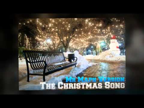 Mr Maph - The Christmas Song (Nat King Cole Cover)