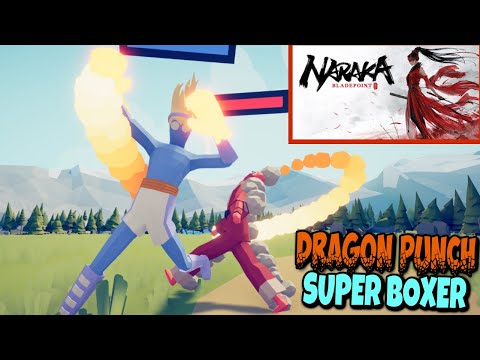 TABS Dragon Punch Super Boxer vs Every Faction | NARAKA: BLADEPOINT Gameplay