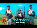 Wabii Dhaabaa GOGROBOO New Ethiopian Music 2020 Official Video